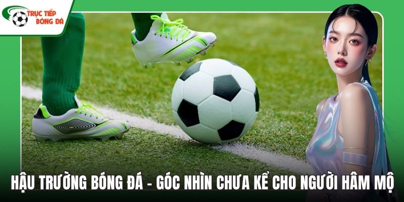 Hậu trường